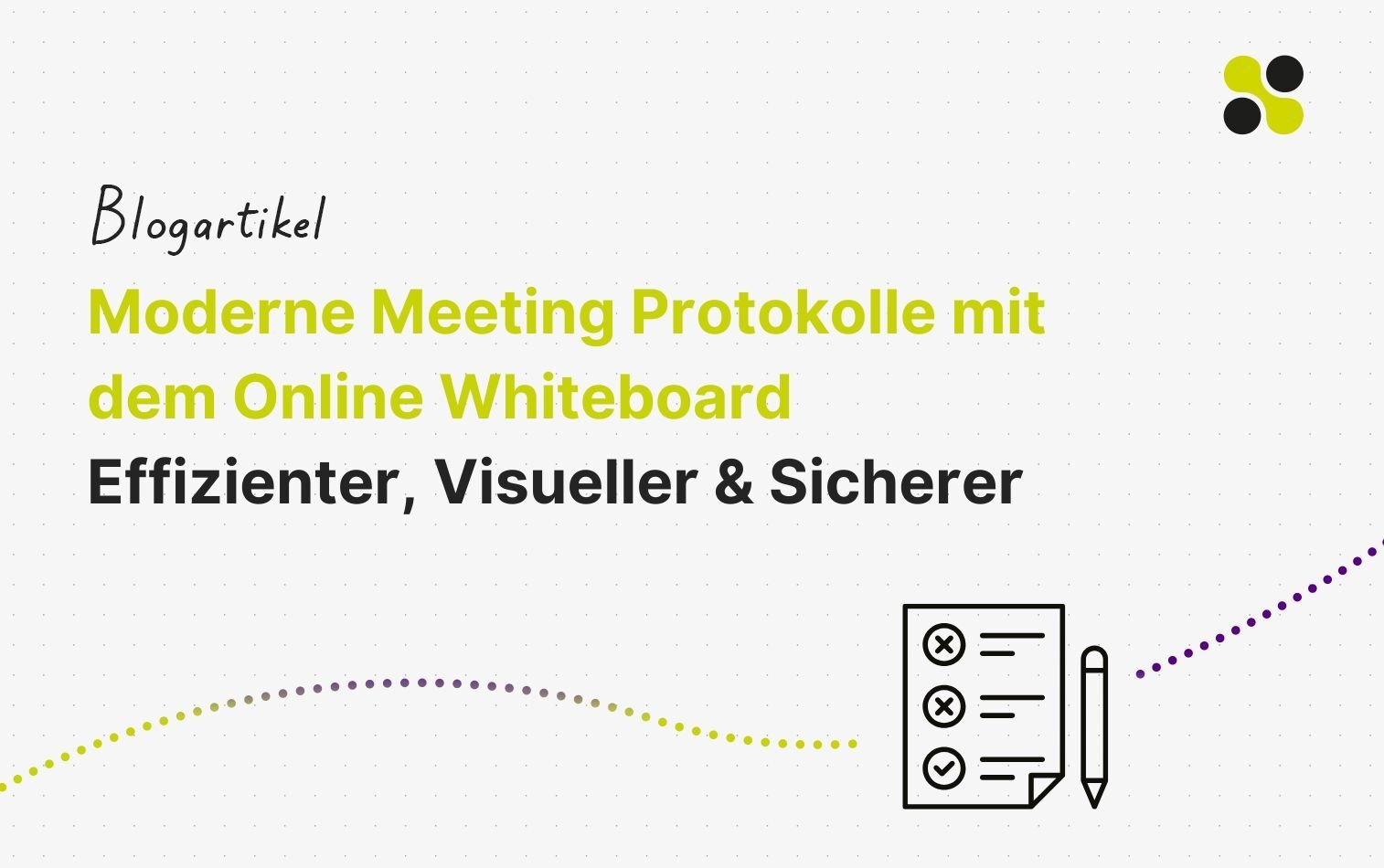 Moderne Meeting Protokolle mit dem Online Whiteboard